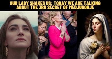 OUR LADY SHAKES US: TODAY WE ARE TALKING ABOUT THE 3RD SECRET OF MEDJUGORJE…”THE EARTH HAS NEVER SEEN ANYTHING LIKE IT