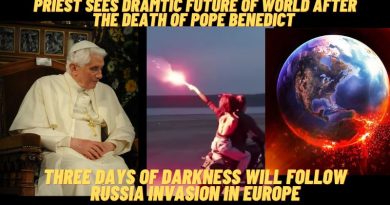 PRIEST SEES DRAMATIC FUTURE OF WORLD AFTER THE DEATH OF POPE BENEDICT