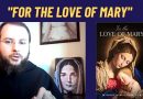 FOR THE LOVE OF MARY