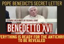 POPE BENEDICT’S SECRET LETTER ABOUT THE ANTI-CHRIST