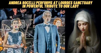 ANDREA BOCELLI PERFORMS AT LOURDES SANCTUARY IN POWERFUL TRIBUTE TO OUR LADY