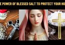 The Power of Blessed Salt to Protect Your Home